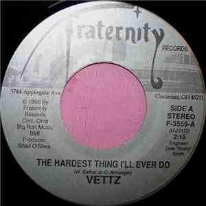 Vettz - The Hardest Thing I'll Ever Do flac album