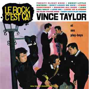Vince Taylor Et Ses Playboys - Le Rock C'est Ça ! flac album