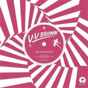 V.V.Brown - Crying Blood flac album