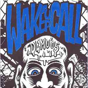 Wake Up Call - Demo '05 flac album