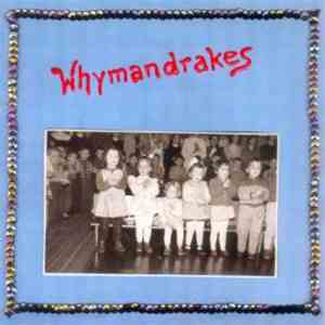 Whymandrakes - Whymandrakes flac album