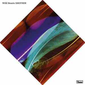 Wild Beasts - Smother flac album