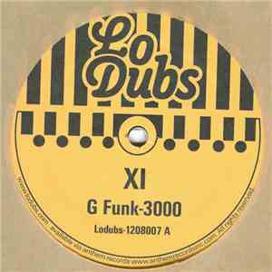 XI  - G Funk 3000 / Lucky flac album