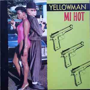 Yellowman - Mi Hot flac album