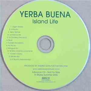 Yerba Buena - Island Life flac album