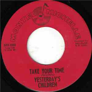 Yesterday's Children  - Take Your Time flac album