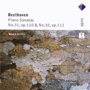 Youra Guller, Beethoven - Piano Sonatas No. 31, Op. 110 & No. 32, Op. 111 flac album