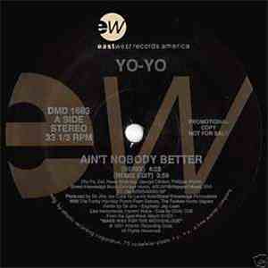 Yo-Yo - Ain't Nobody Better flac album