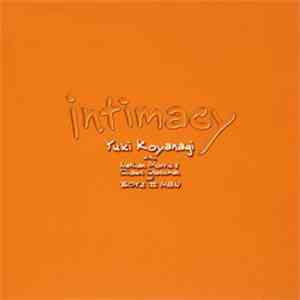 Yuki Koyanagi - Intimacy (with Nathan Morris & Shawn Stockman of Boyz II Men) flac album