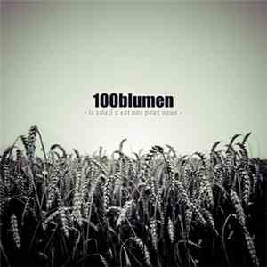 100blumen - Le Soleil N'est Pas Pour Nous flac album