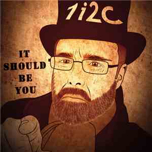 1i2c - It Should Be You flac album