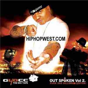 40 Glocc - Outspoken Vol 2 The Mix Tape flac album