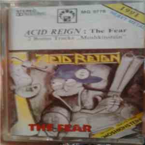 Acid Reign  - The Fear flac album
