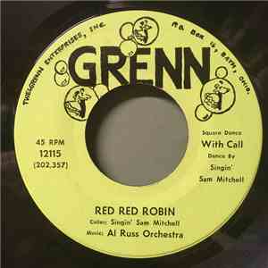 Al Russ Orchestra, Singin' Sam Mitchell - Red Red Robin flac album