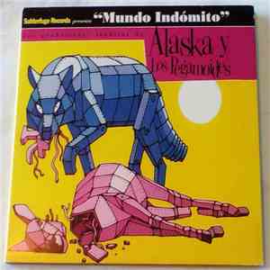 Alaska Y Los Pegamoides - "Mundo Indómito" flac album