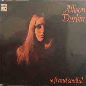 Allison Durbin - Soft & Soulful flac album