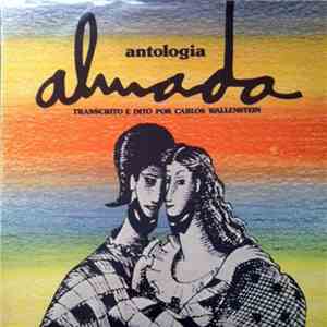 Almada - Carlos Wallenstein, Lia Gama - Antologia Almada flac album