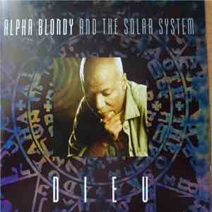 Alpha Blondy And The Solar System - Dieu flac album