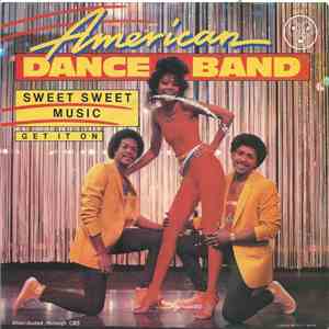 American Dance Band - Sweet Sweet Music flac album