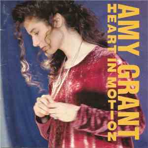 Amy Grant - Heart In Motion flac album