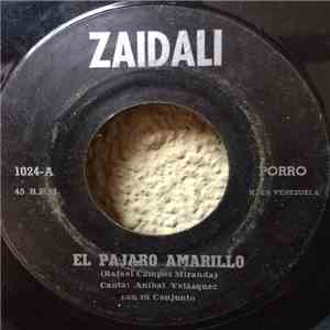 Aníbal Velásquez Y Su Conjunto - El Pajaro Amarillo / Lejos De Ti flac album