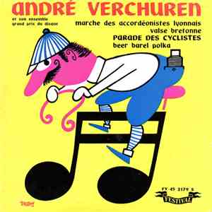 André Verchuren Et Son Ensemble - Marche Des Accordéonistes Lyonnais flac album