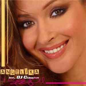 Angelika Feat. DJ Clubactive - I See You (Radio Edit) flac album