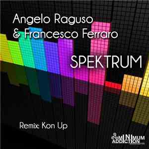 Angelo Raguso & Francesco Ferraro - Spektrum flac album