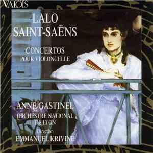 Anne Gastinel, Emmanuel Krivine - Saint-Saens/Lalo: Concerto Pour Violoncelle/Faure: Elegie flac album