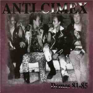 Anti Cimex - Demos 81-85 flac album