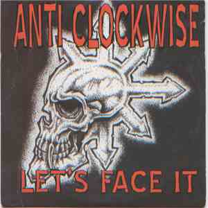 Anti Clockwise - Let's Face It flac album
