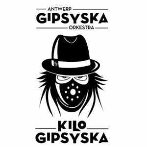 Antwerp Gipsy Ska Orkestra - Kilo Gipsyska flac album