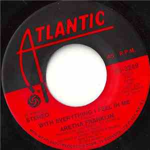 Aretha Franklin - With Everything I Feel In Me / Sing It Again-Say It Again flac album