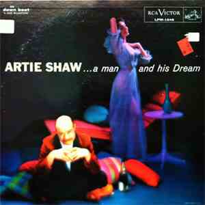 Artie Shaw - A Man And His Dream flac album