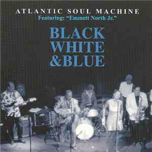 Atlantic Soul Machine - Black White & Blue flac album