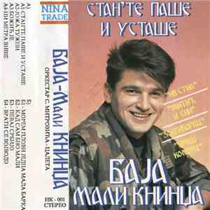 Баја-Мали Книнџа - Стан'те Паше И Усташе flac album