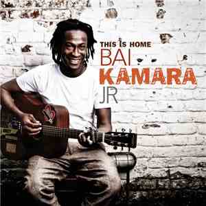 Bai Kamara Jr. - This Is Home flac album