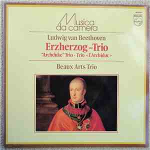 Beethoven, Das Beaux Arts Trio - Erzherzog-Trio, Klaviertrio Nr.7 B-Dur Op.97 flac album