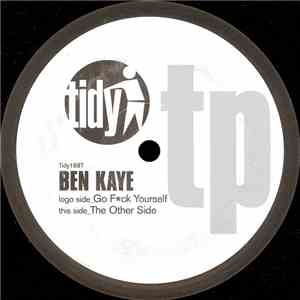 Ben Kaye - Go Fuck Yourself flac album