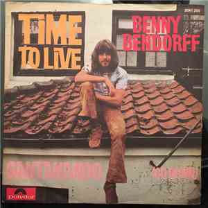 Benny Bendorff - Time To Live flac album