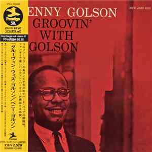 Benny Golson - Groovin' With Golson flac album