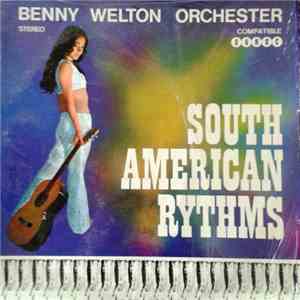 Benny Welton Orchester - South American Rythms flac album