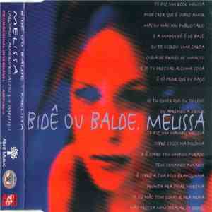 Bidê Ou Balde - Melissa flac album