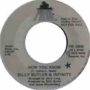 Billy Butler And Infinity  - Now You Know / (What Do You Do) When Your Baby's Gone flac album