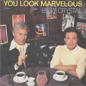 Billy Crystal - You Look Marvelous flac album