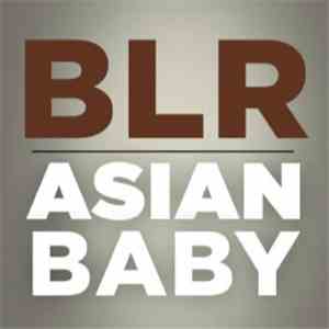 BLR - Asian Baby flac album