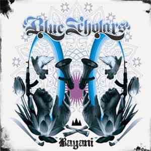 Blue Scholars - Bayani flac album