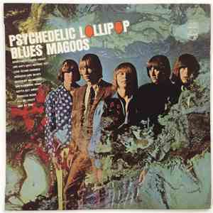 Blues Magoos - Psychedelic Lollipop flac album