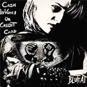 Bluttat - Cash Invoice Or Credit Card flac album