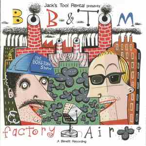 Bob & Tom - Factory Air flac album